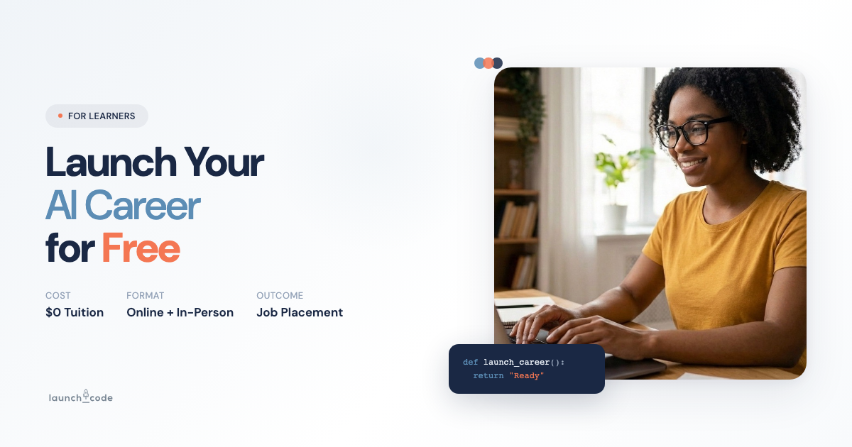Launch your AI career for free | LaunchCode